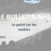 Bulletin NHL : le point sur les rookies
