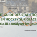 Petit guide des statistiques partie III : l’analyse des joueurs